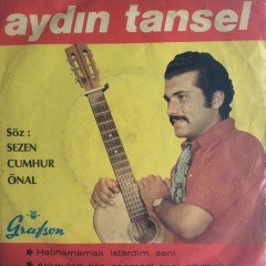 Aydın Tansel Hatırlamamak İsterdim Seni 45lik