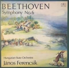 Beethoven, Hungarian State Orchestra, János Ferencsik ‎ Symphony No. 6 LP
