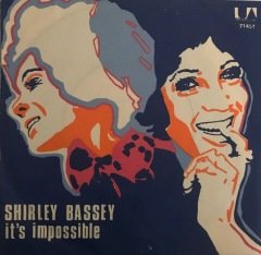 Shirley Bassey It's Impossible 45lik
