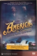 America In Concert Live at the Sydney Opera House DVD