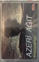 Azeri Ağıt Enstrümental KASET