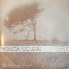 Yonca Üçlüsü - Güzelleme 45lik