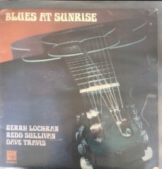 Blues At Sunrise LP