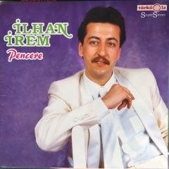 İlhan İrem Pencere LP