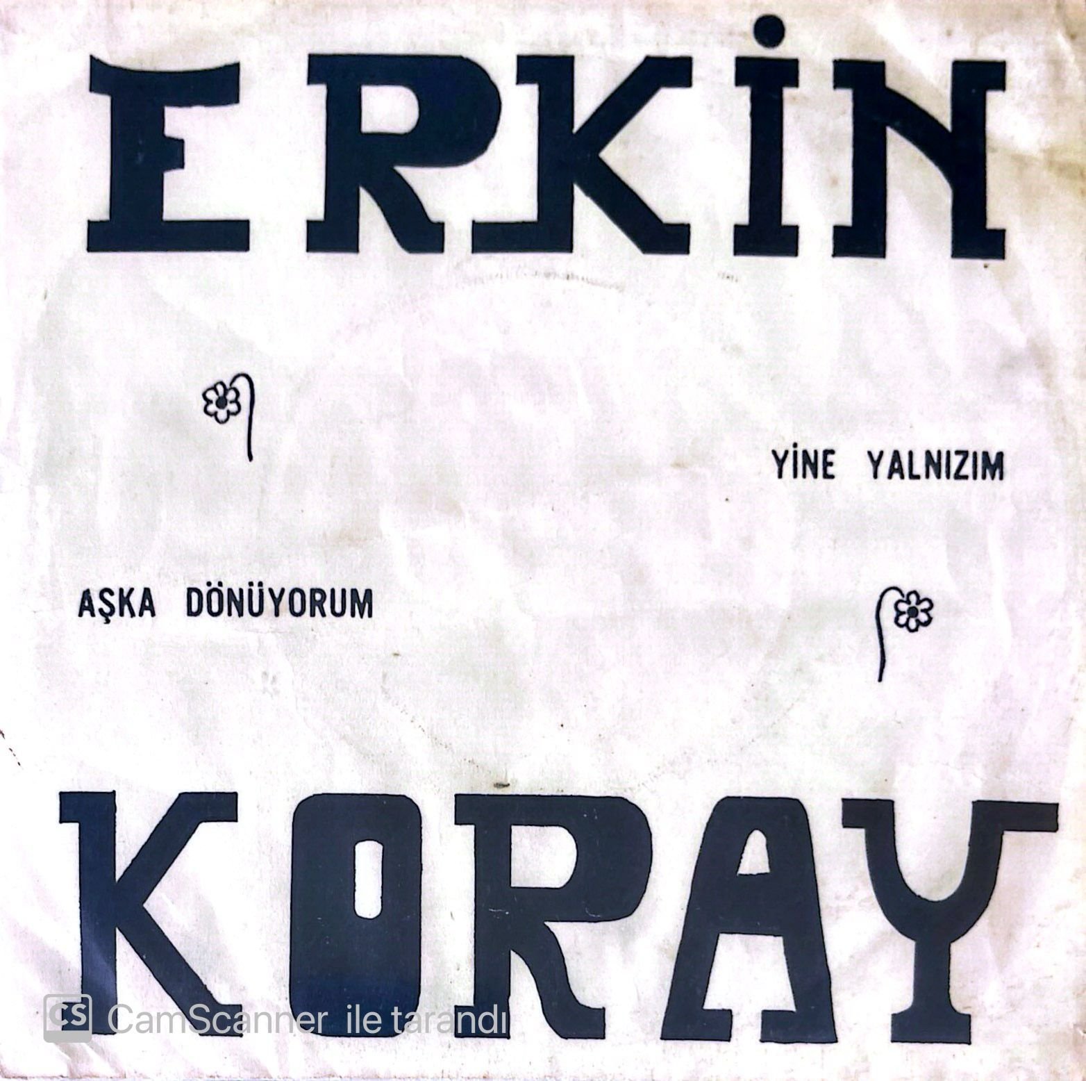 Erkin Koray Aşka Dönüyorum 45lik