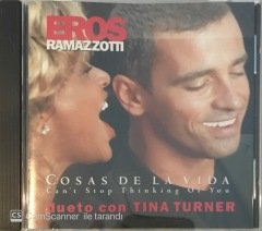 Eros Ramazzotti Dueto Con Tina Turner Cosas De La Vida Can't Stop Thinking Of You CD