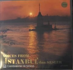 Voices From İstanbul' dan Sesler LP (İdare Eden Radife Erten)