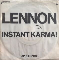 Lennon / Ono With The Plastic Ono Band Instant Karma 1 45lik