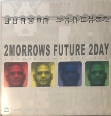 Junior Sanchez 2morrow's Future 2day Double MAXI