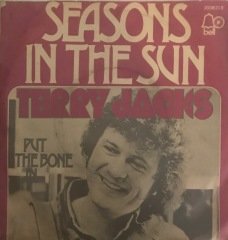 Terry Jack Seasons In The Sun 45lik