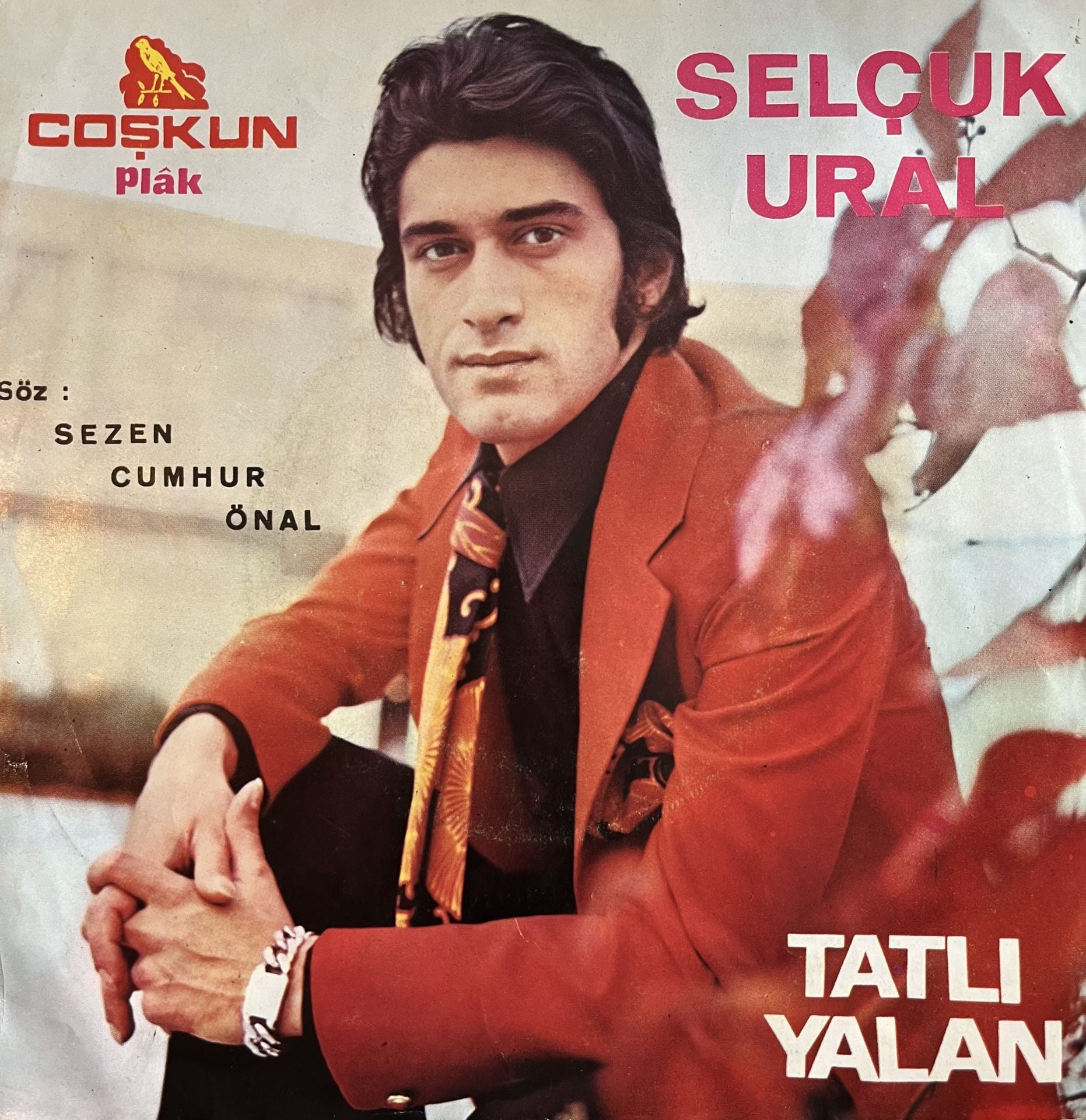 Selçuk Ural - Tatlı Yalan 45lik