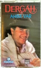 Dergah - Ahım Var KASET