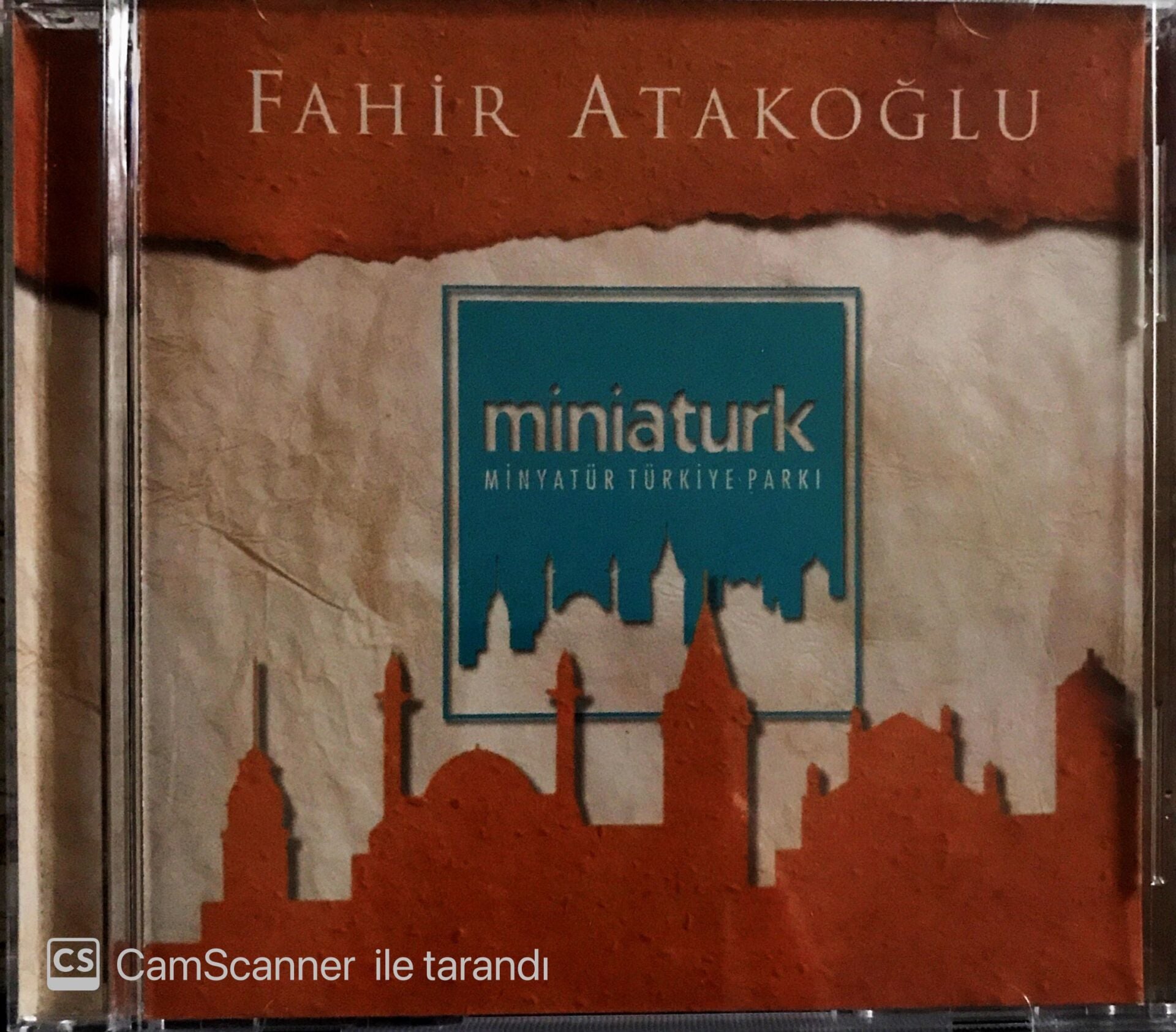Fahir Atakoğlu - Miniaturk Minyatür Türkiye Parkı - CD
