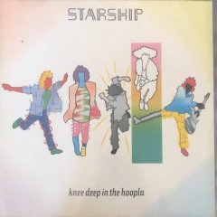 Starship Knee Deep In The Hoopla LP