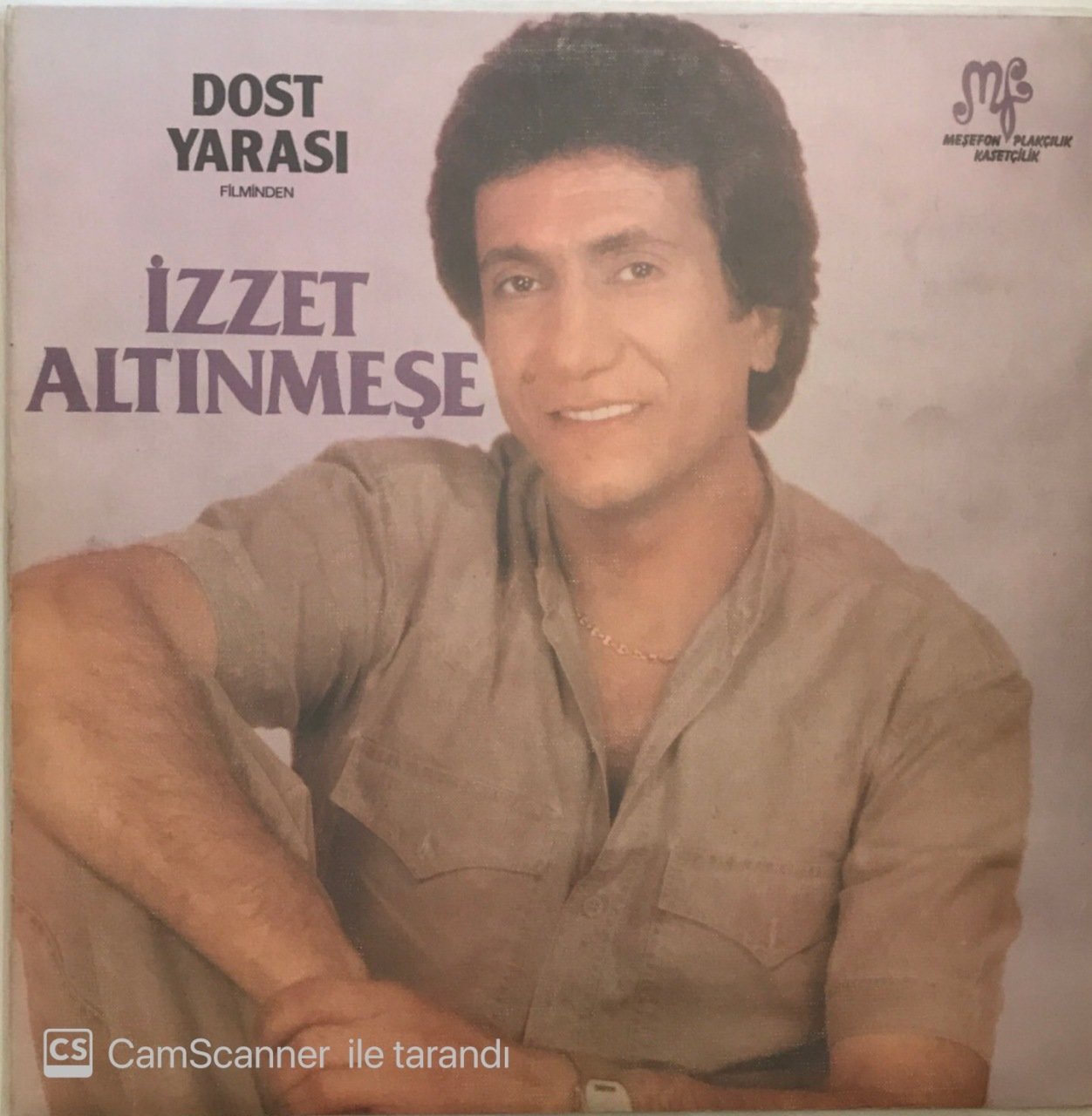 İzzet Altınmeşe Dost Yarası Filminden LP