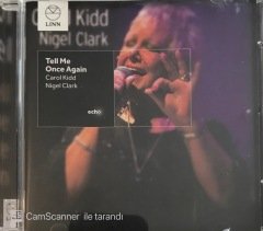 Carol Kidd Nigel Clark Tell Me Once Again CD