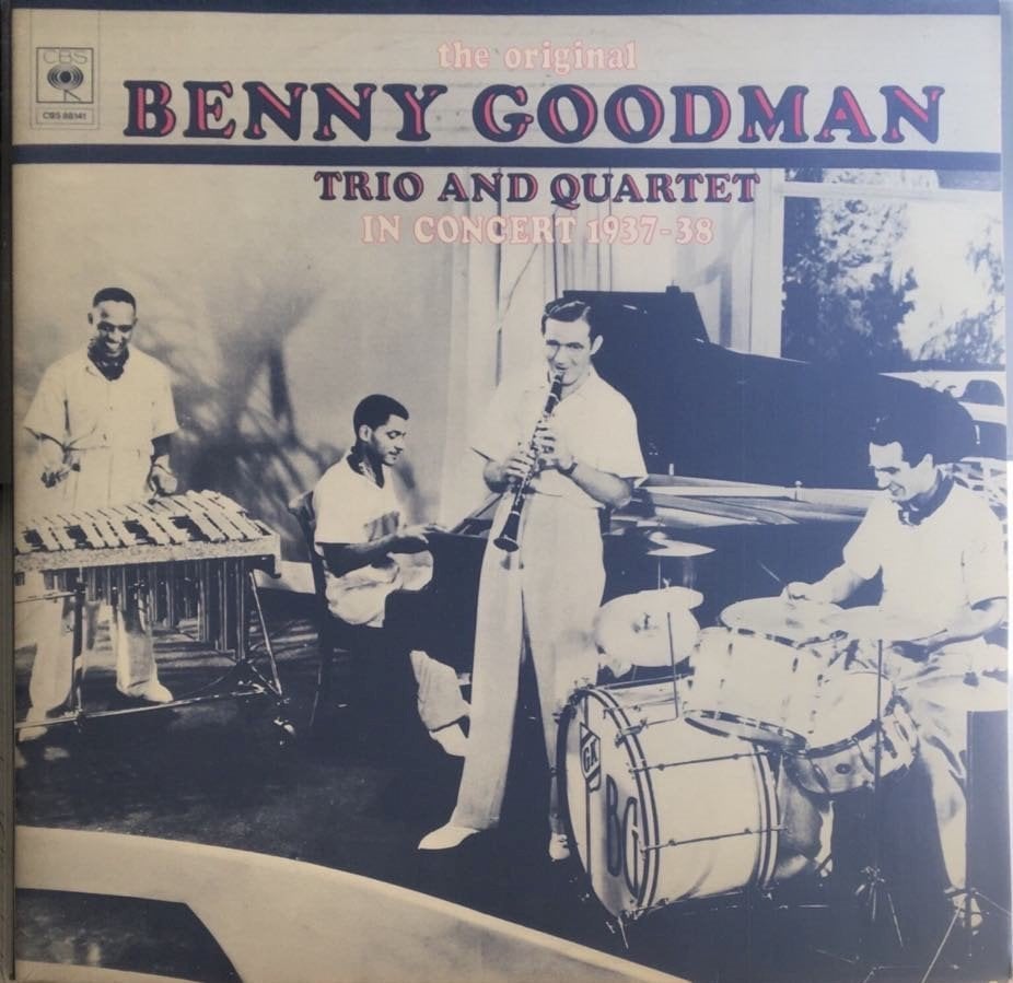 The Original Benny Goodman Trio and Quartet In Concert 1937-38 Double LP
