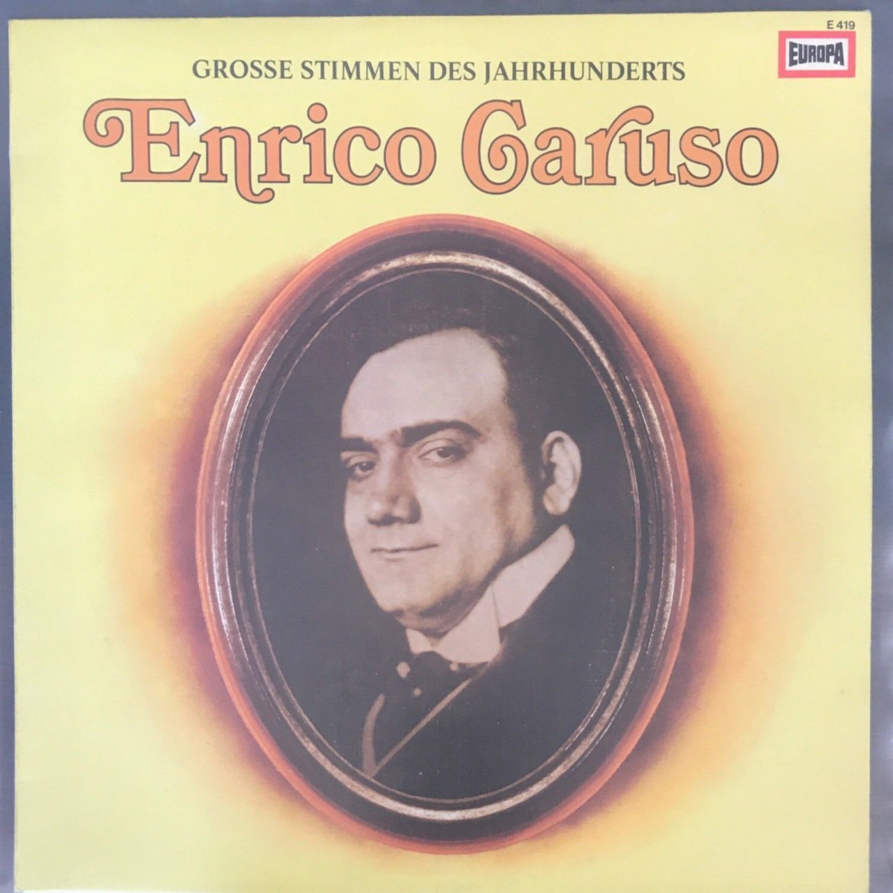 Enrico GarusoGrosse Stimmen Des Jahrhunderts LP