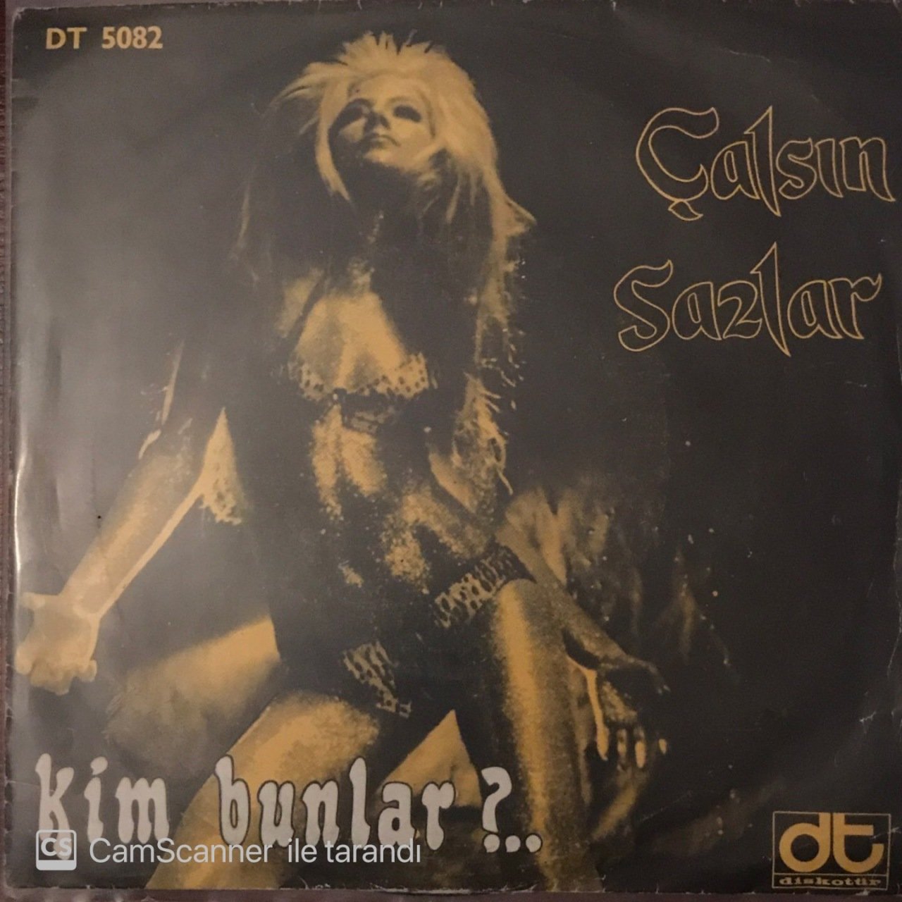 Kim Bunlar Çalsın Sazlar 45lik