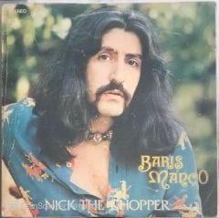 Barış Manço Nick The Chopper LP