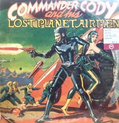 Commander Cody And His Lost Planet Airmen LP