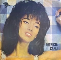 Patricia Carli Bilmezdin Evvelce 45lik