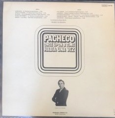 Pacheco Once Upon A Time Habia Una Vez LP