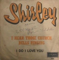 Shirley I Hear Those Church Bells Ringing 45lik