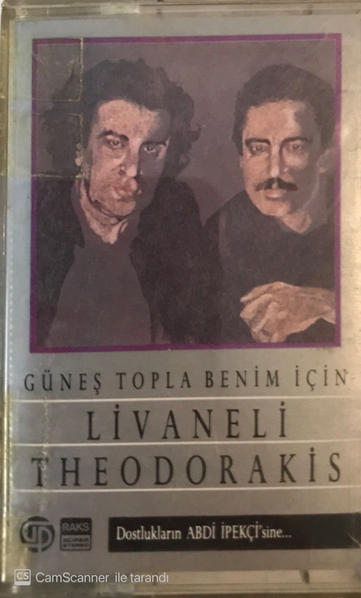 Livaneli Theodorakis Güneş Topla Benim İçin KASET
