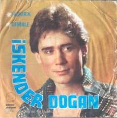 İskender Doğan - Hıçkırık 45lik