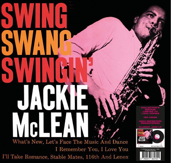 Jackie McLean – Swing, Swang, Swingin' LP (Limited Edition)
