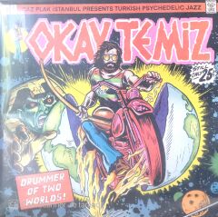 Okay Temiz / Drummer Of Two Worlds! LP