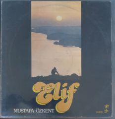 Mustafa Özkent Elif LP