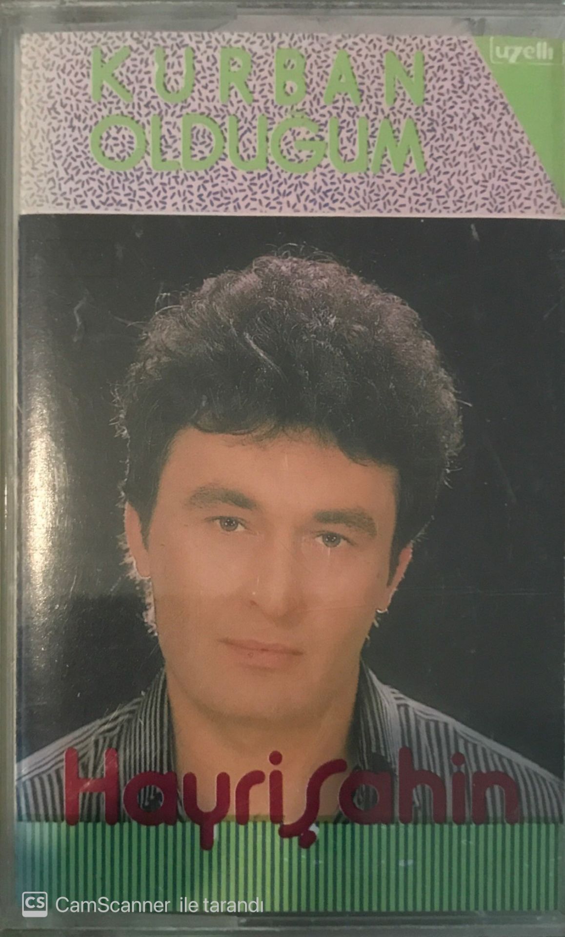 Hayri Şahin - Kurban Olduğum KASET