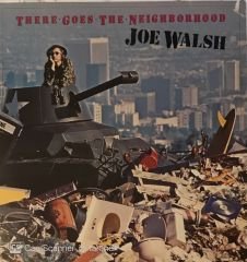Joe Walsh - There Goes The Neighborhood LP