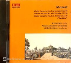 Mozart: Violin Concertos 3, 4 & 5 / Suna Kan - Gürer Aykal CD