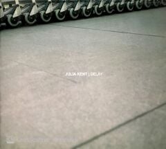 Julia Kent / Delay CD