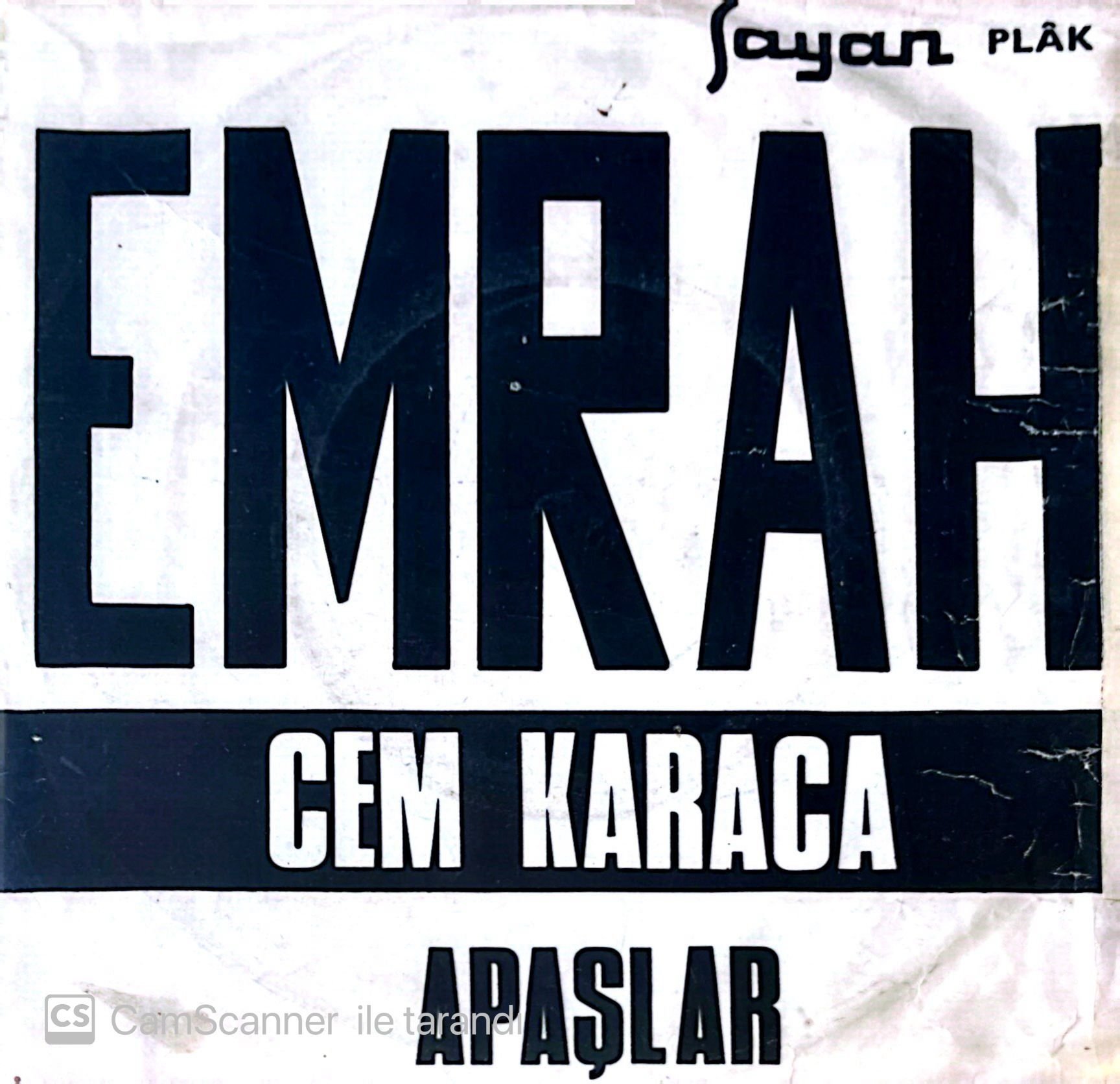Cem Karaca ve Apaşlar Emrah 45lik