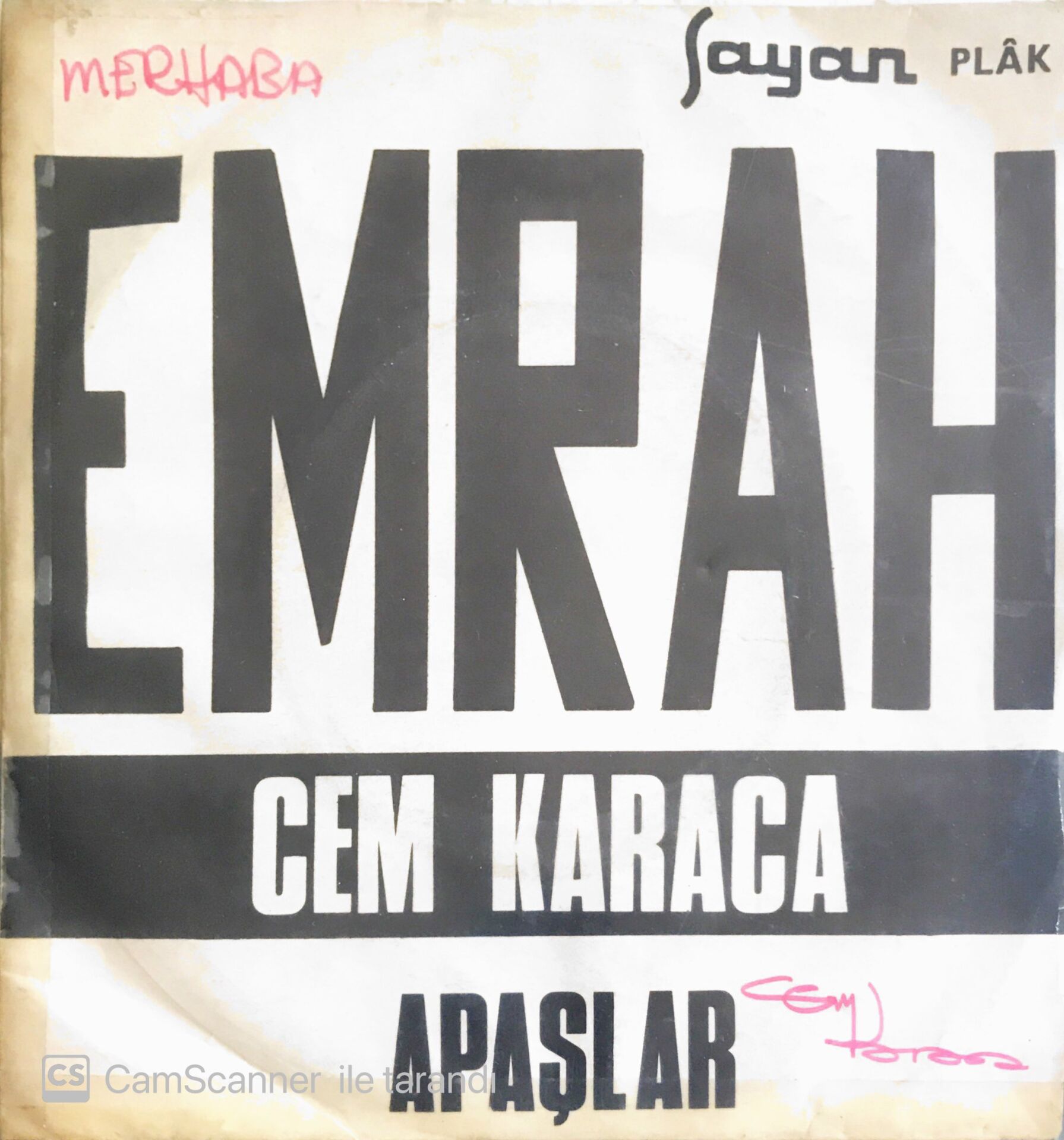 Cem Karaca ve Apaşlar - Emrah/Karacaoğlan - İmzalı 45'lik