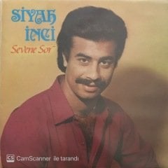 Siyah İnci Sevene Sor LP