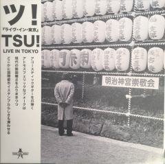 TSU! Live In Tokyo LP