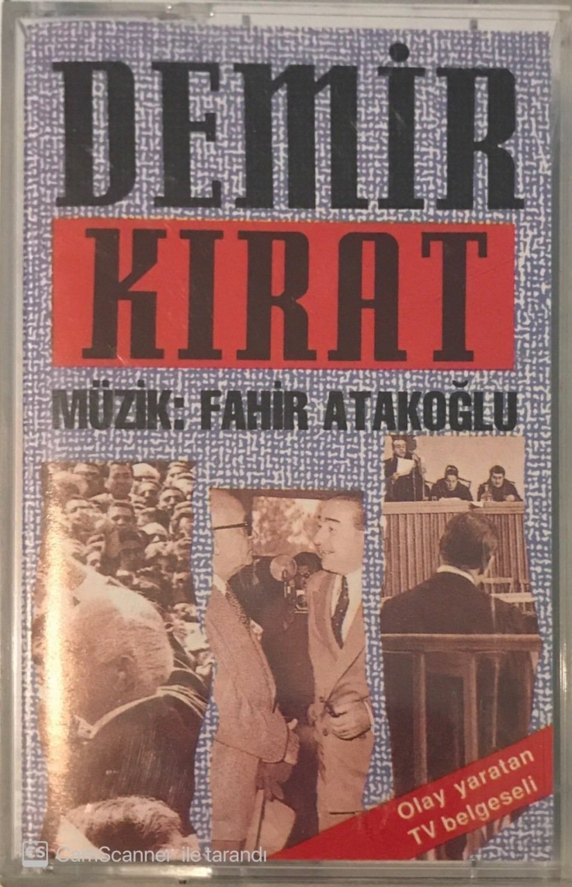 Fahir Atakoğlu Demir Kırat KASET