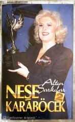 Neşe Karaböcek - Altın Şarkılar 2 - KASET