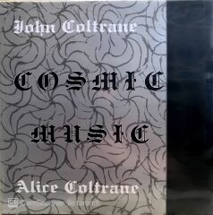 John Coltrane Alice Coltrane - Cosmic Music LP
