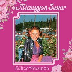 Müzeyyen Senar Güller Arasında LP