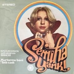 Semiha Yankı - Kurtarma Beni 45 lik