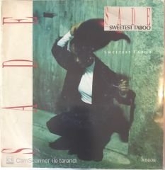 Sade - Sweetest Taboo 45lik