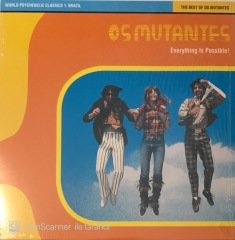 The Best Of Os Mutantes Everything Is Possible LP