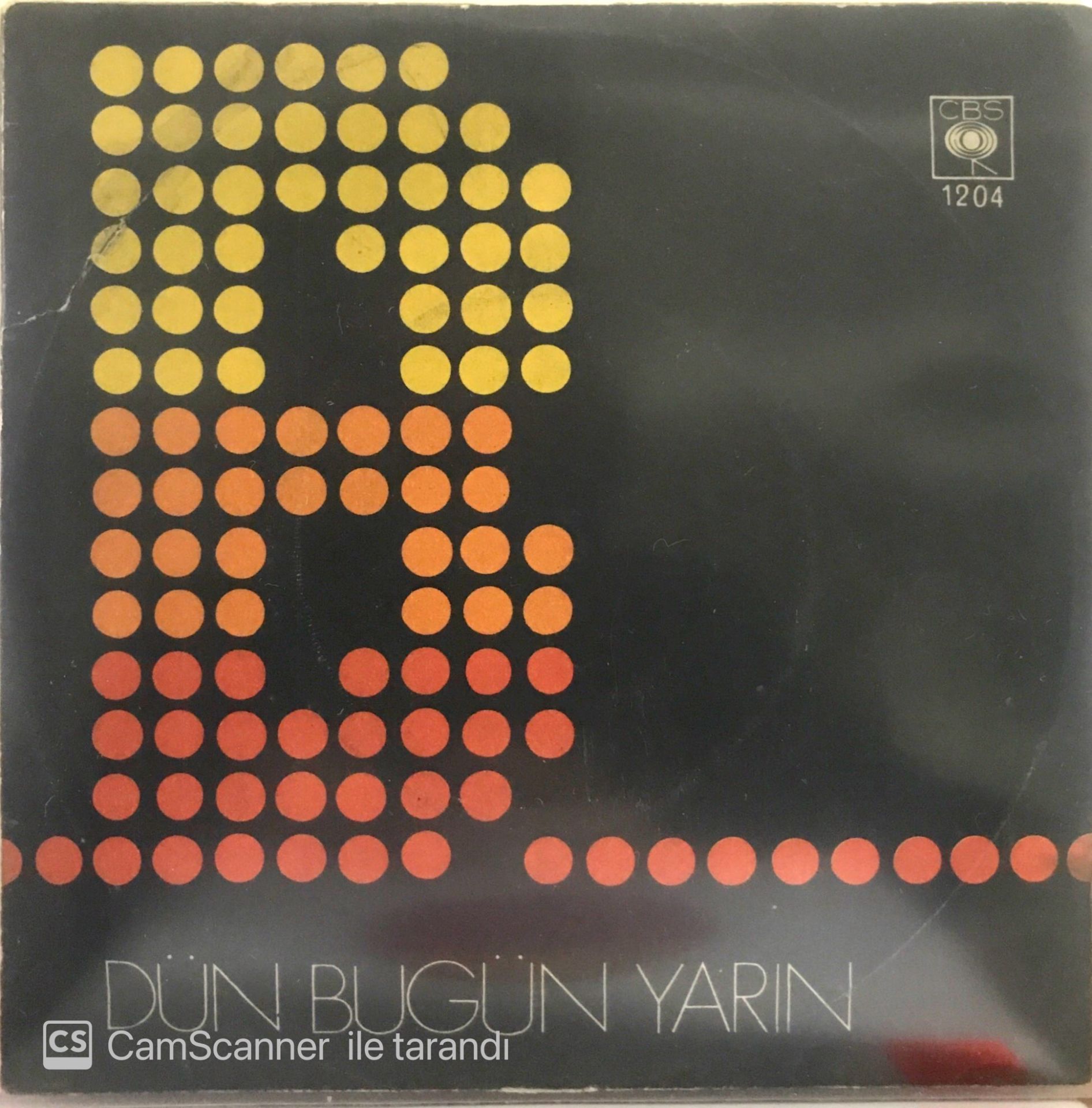 Dün Bugün Yarın ''B'' 45lik