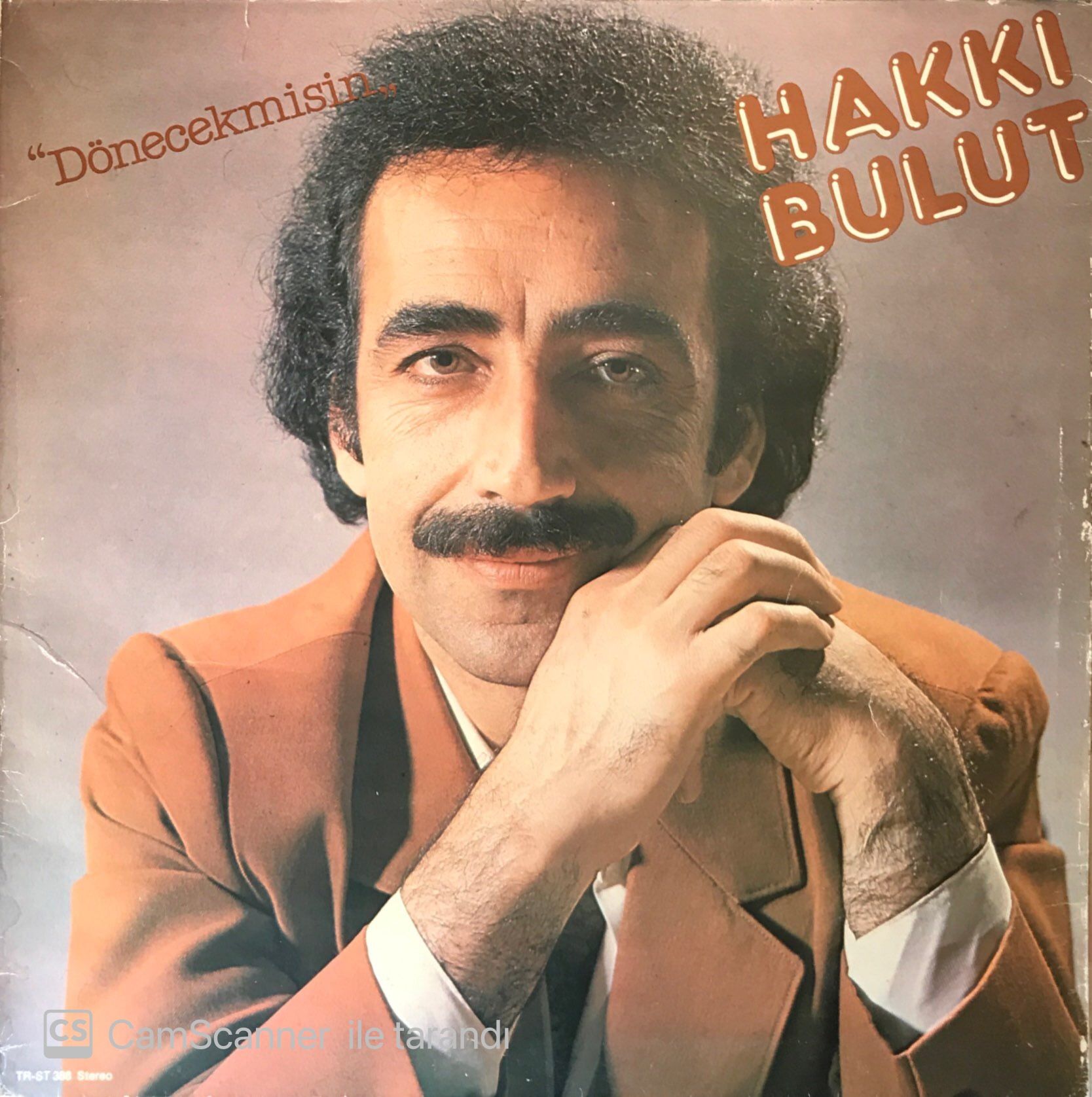 Hakkı Bulut Dönecek Misin LP